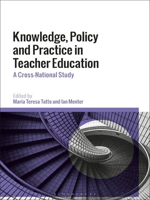 cover image of Knowledge, Policy and Practice in Teacher Education